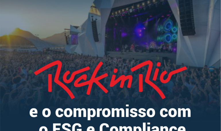 Rock in Rio e o compromisso com o ESG e Compliance 