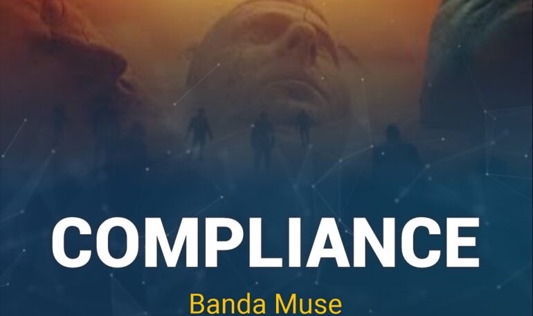 Banda Muse: “Compliance ” – We can save you.
