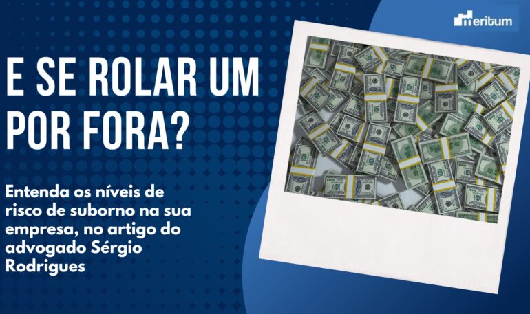 Os níveis de risco de suborno na sua empresa.